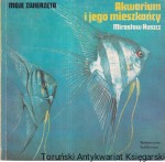 Akwarium i jego mieszkańcy / Mirosław Huszcz