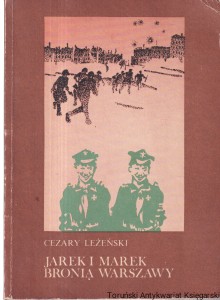 Jarek i Marek bronią Warszawy / Cezary Leżeński  