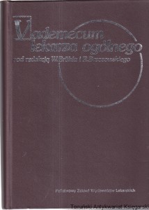 Vademecum lekarza ogólnego / Włodzimierz Bruhl, Ryszard Brzozowski (red.)  