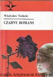Czarny romans / Władysław Terlecki   