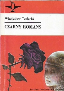 Czarny romans / Władysław Terlecki   