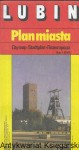 Lubin : Plan miasta / Praca zbiorowa  