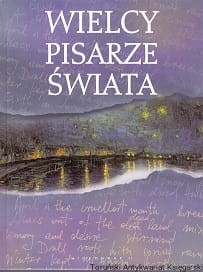 Wielcy pisarze świata / Praca zbiorowa
