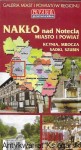 Nakło nad Notecią, miasto i powiat Kcynia, Mroczna, Sadki, Szubin : Galeria Miast i Powiatów Regionu Gazeta Pomorska / Praca zbiorowa 