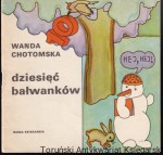 Dziesięć bałwanków / Wanda Chotomska, ilustracje Hanna Czyżewska [Seria Seria Poczytaj Mi, Mamo]