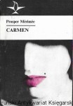Carmen  / Prosper Merimee 