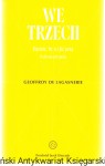We trzech : dążenie, by wyjść poza : pochwała przyjaźni / Geoffroy de Lagasnerie