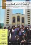  Franciszkański Świat : czasopismo młodych Nr 3 (83) 2015 r. /  Praca zbiorowa 