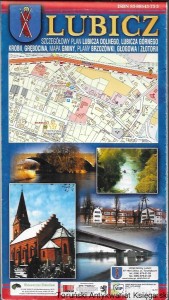 Lubicz : Szczegółowy Plan Lubicza Dolnego, Lubicza górnego, Krobii, Grębocina, Mapa gminy, plany Brzozówki, Głogowa i Złotorii  / Praca zbiorowa 