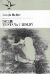 Dzieje Tristana i Izoldy / Joseph Bedier  
