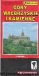 Góry Wałbrzyskie i Kamienne : Mapa turystyczna  / Praca zbiorowa