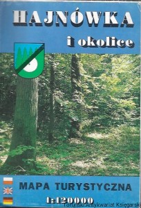 Hajnówka i okolice : Mapa turystyczna  / Praca zbiorowa 