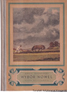 Wybór nowel / Adolf Dygasiński