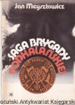 Saga Brygady Podhalańskiej / Jan Meysztowicz