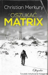 Oszukać Merkury  / Christian Merkury  