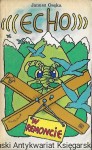 Echo w remoncie : Biblioteka Stańczyka / Janusz Osęka   