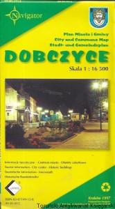 Dobczyce : Plan miasta i Gminy  / Praca zbiorowa  