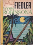 Wyspa Robinsona / Arkady Fiedler