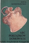 ABC porządków domowych / Zofia Dzięgielewska