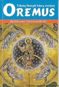 Oremus Maj 2006 : Teksty liturgii Masz świętej  / Praca zbiorowa 