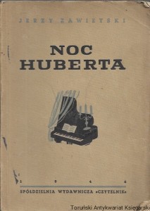 Noc Huberta : Powieść  / Jerzy Zawieyski  