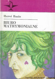 Biuro matrymonialne / Herve Bazin   