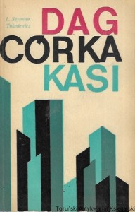 Dag córka Kasi / Lilian Seymour Tułasiewicz  