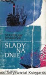 Ślady na dnie  / Stanisław Biskupski  