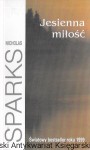 Jesienna miłość  / Nicholas Sparks  