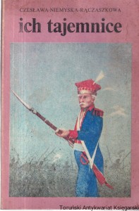 Ich tajemnice / Czesława Niemyska-Rączaszkowa