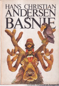 Baśnie / Hans Christian Andersen