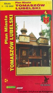 Plan miasta Tomaszów Lubelski / Praca zbiorowa