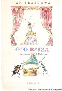 Oto bajka / Jan Brzechwa, ilustracje: J. M. Szancer