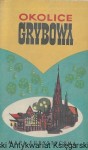 Okolice Grybowa : Mapa turystyczna /  Praca zbiorowa  