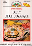 Diety odchudzające : Biblioteka Poradnika Domowego 6/2003 / Edyta Gulińska 