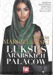Luksus arabskich pałaców  / Marcin Margielewski  