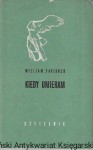 Kiedy umieram  / William Faulkner  