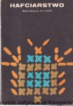 Hafciarstwo / Stanisława Kurdziel