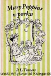 Mary Poppins w parku / Pamela L. Travers