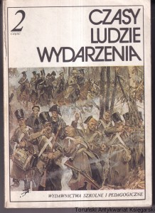 Czasy, ludzie, wydarzenia : część 2 / Janusz Adamski, Lech Chmiel, Andrzej Syta (1)