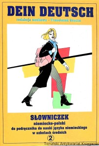 Dein Deutsch : Słowniczek niemiecko-polski do podręcznika do nauki języka niemieckiego w szkołach średnich 2 / Franciszek Grucza (red.)