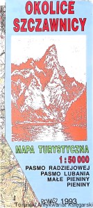 Okolice Szczawnicy : Mapa turystyczna : Pasmo Radziejowej, Pasmo Lubania, Małe Pieniny, Pieniny / Praca zbiorowa