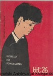 Koledzy na popołudnie : Biblioteka Błękitnych Tarcz 26  / Zbigniew Pawłowski  