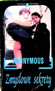  Zmysłowe sekrety : Kolekcja Afrodyty  / Anonymous