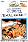 Naleśniki, pierogi, krokiety 3/2003 : Biblioteczka Poradniki Domowego / Hanna Szymanderska  