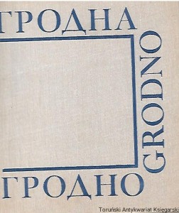 Grodno / Praca zbiorowa 
