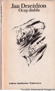  Oczy diabła / Jan Drzeżdżon