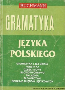 Gramatyka języka polskiego : Gramatyka i jej działy, fonetyka, części mowy, słowotwórstwo, składnia, słownictwo, rodzaje błędów językowych  / Justyna Rudomina (oprac.) 