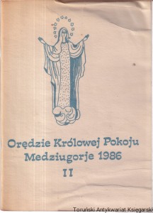 Orędzie Królowej Pokoju Mediugorje 1986 II, brak autora