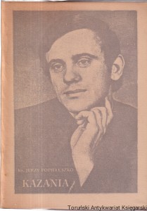 Kazania / Ks. Jerzy Popiełuszko